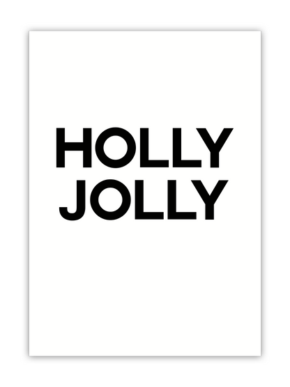 huisjevansanne kerst poster zwart wit met tekst holly jolly